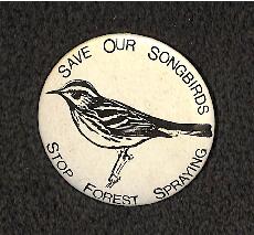 Save our songbirds stop forest spraying