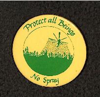 Protect all beings : no spray