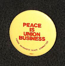 Peace is union business : Trade Unionists' Peace Committee