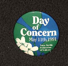 Day of Concern May 11th, 1991 : Nova Scotia Federation of Labour